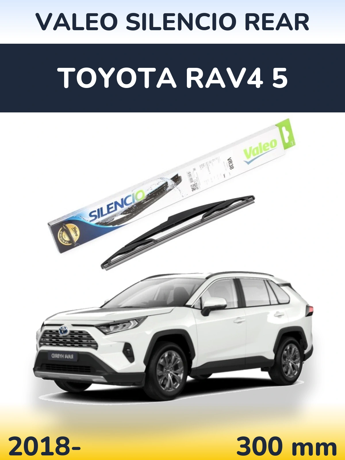 Tylna wycieraczka Valeo Silencio Rear 300 mm do Toyota RAV4 5 2018-2026