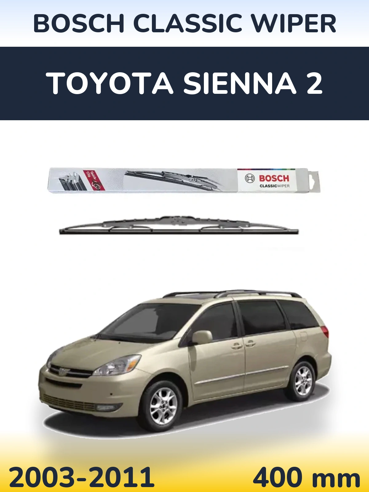 Rear wiper blade BOSCH Classic Wiper 400 mm for Toyota Sienna 2 2003-2011