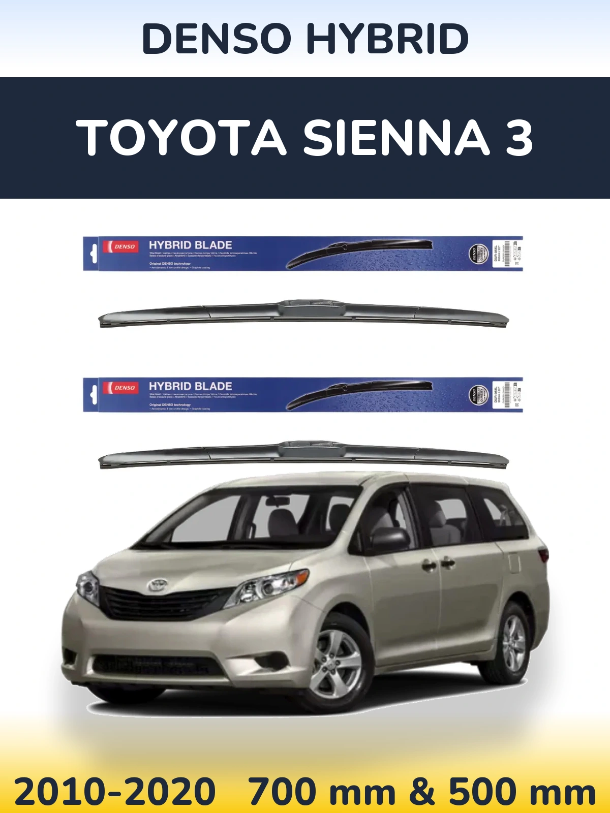Front wiper blade set Denso Hybrid 700 & 500 mm for Toyota Sienna 3 2010-2020