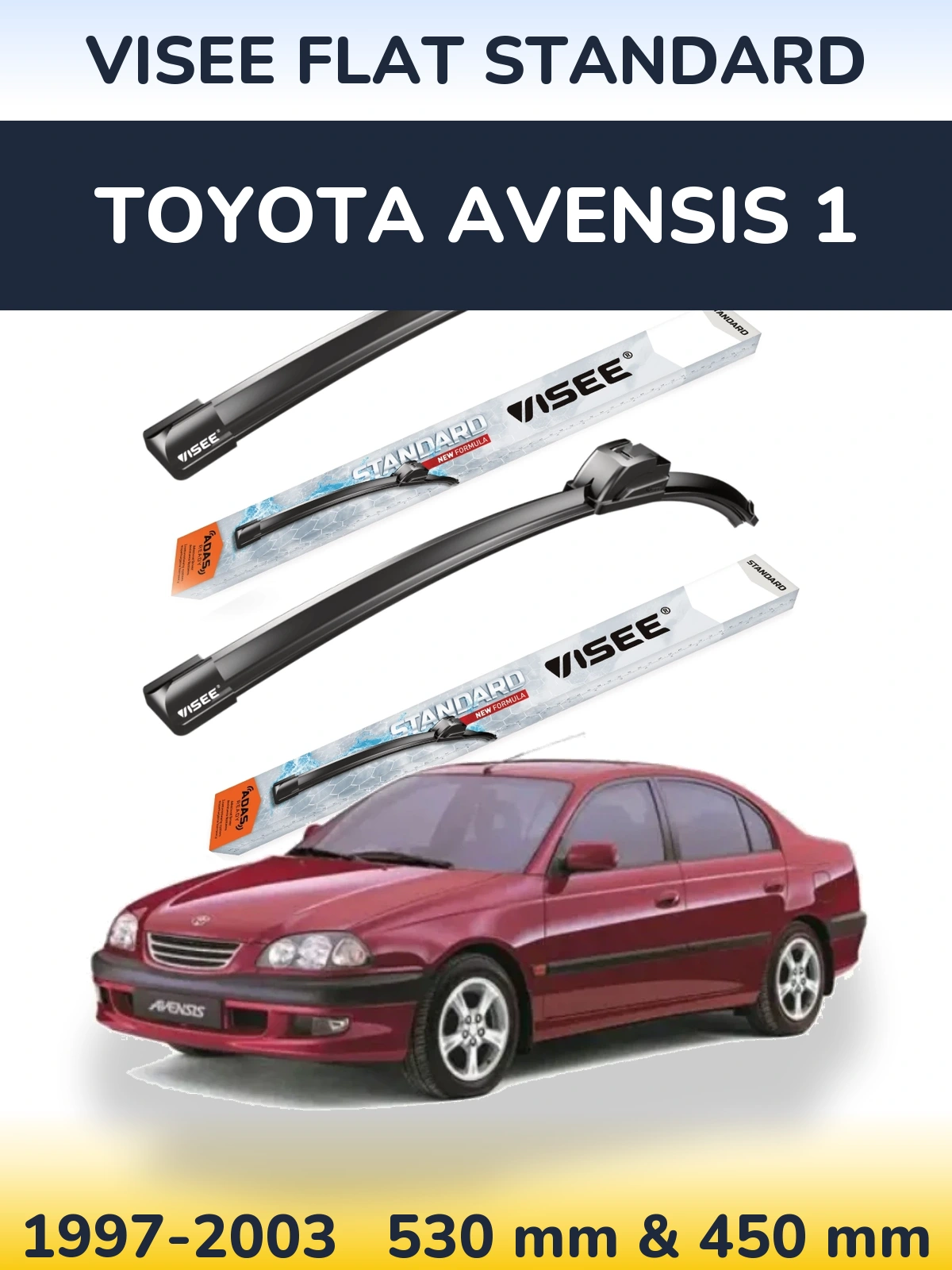 Комплект передніх щіток VISEE FLAT STANDARD 530 & 450 мм для Toyota Avensis 1 1997-2003
