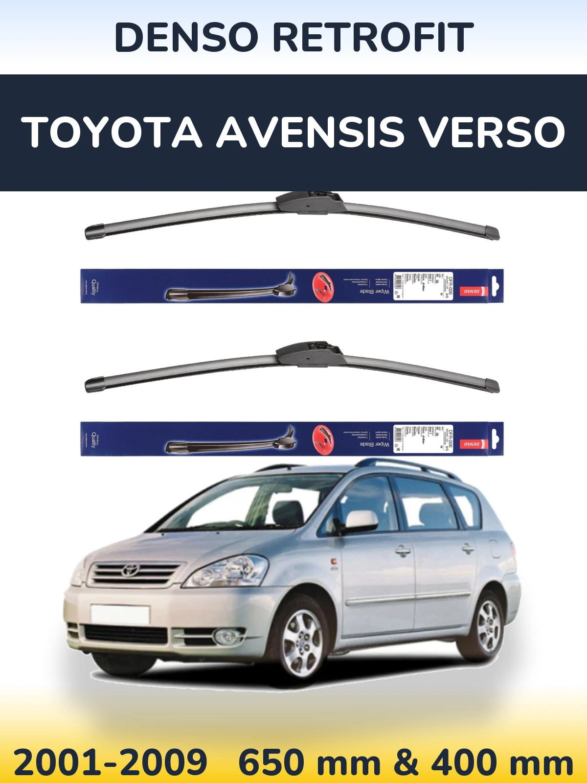 Front wiper blade set Denso Retrofit 650 & 400 mm for Toyota Avensis Verso 2001-2009