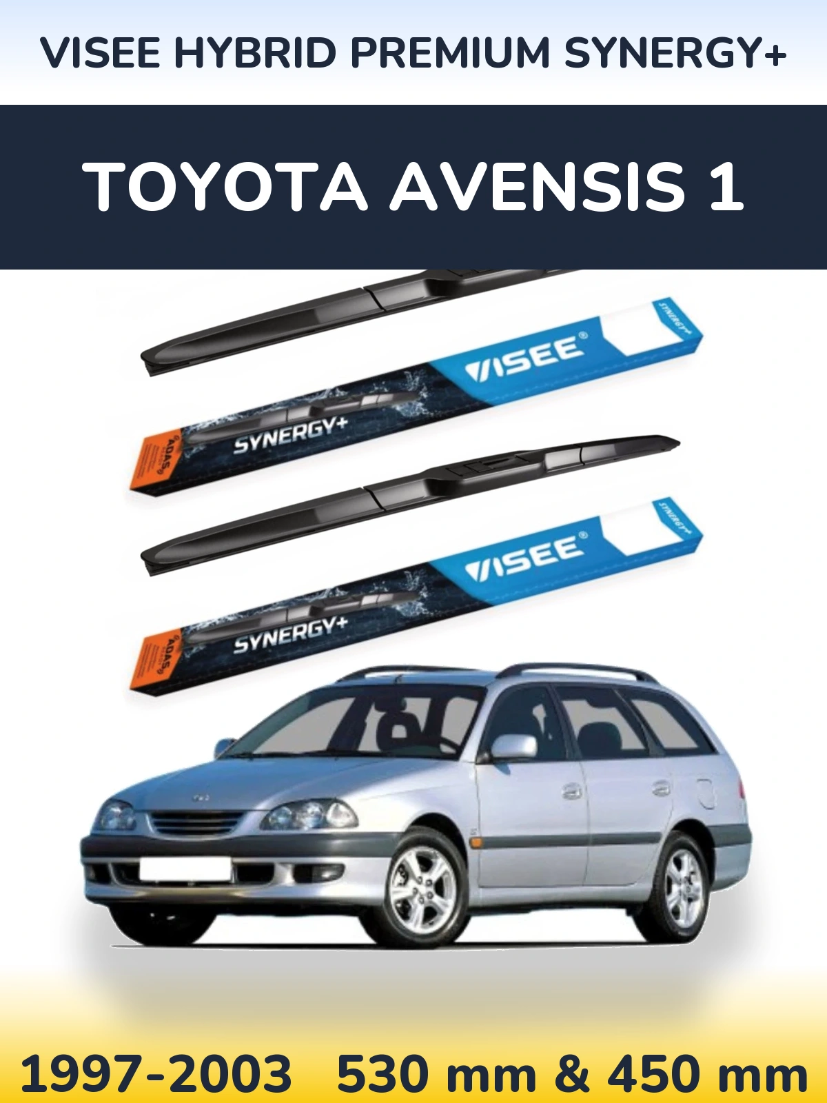 Комплект передніх щіток VISEE HYBRID PREMIUM SYNERGY+ 530 & 450 мм для Toyota Avensis 1 1997-2003