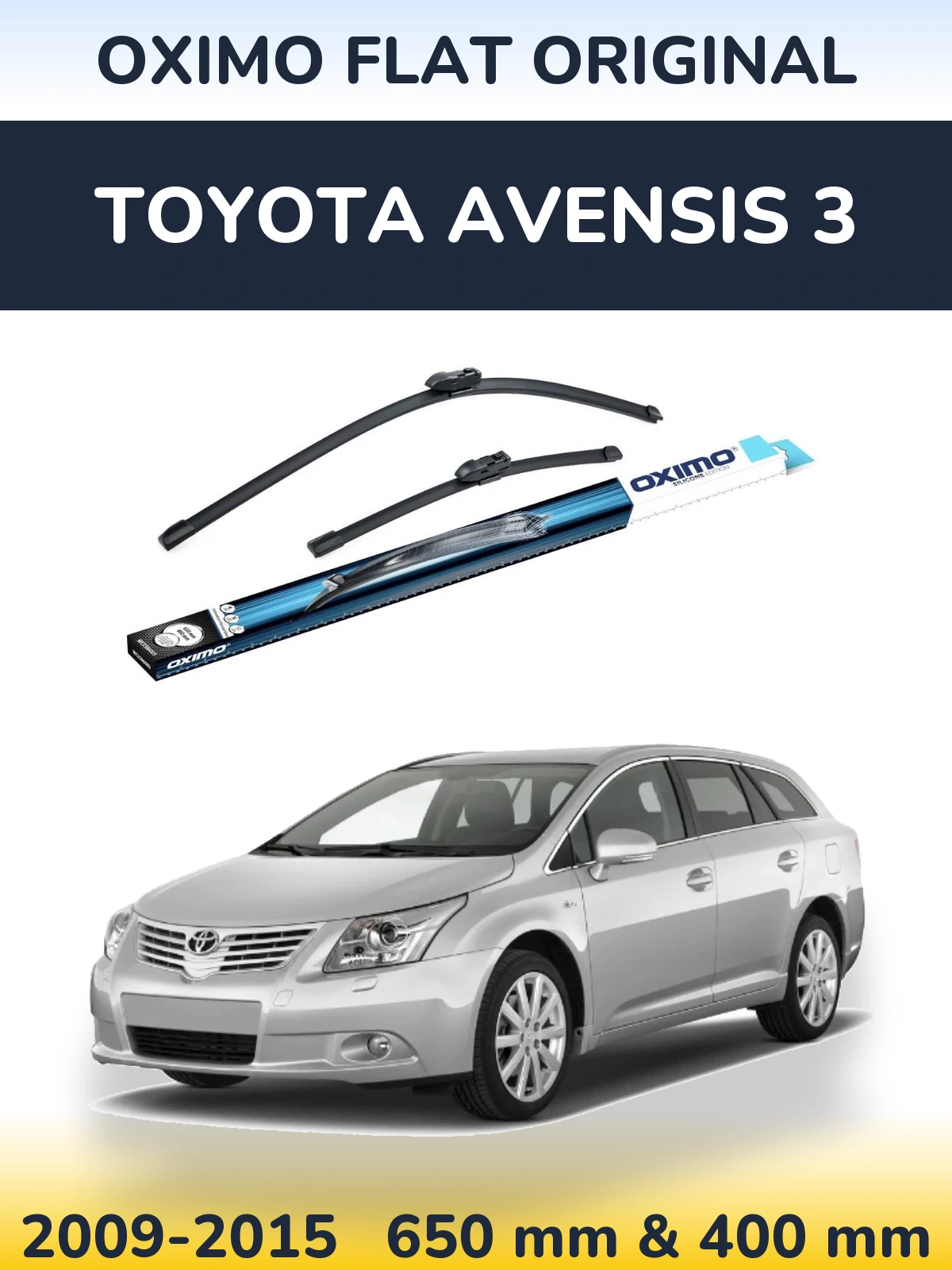 Комплект передніх щіток Oximo Flat Original 650 & 400 мм для Toyota Avensis 3 2009-2015