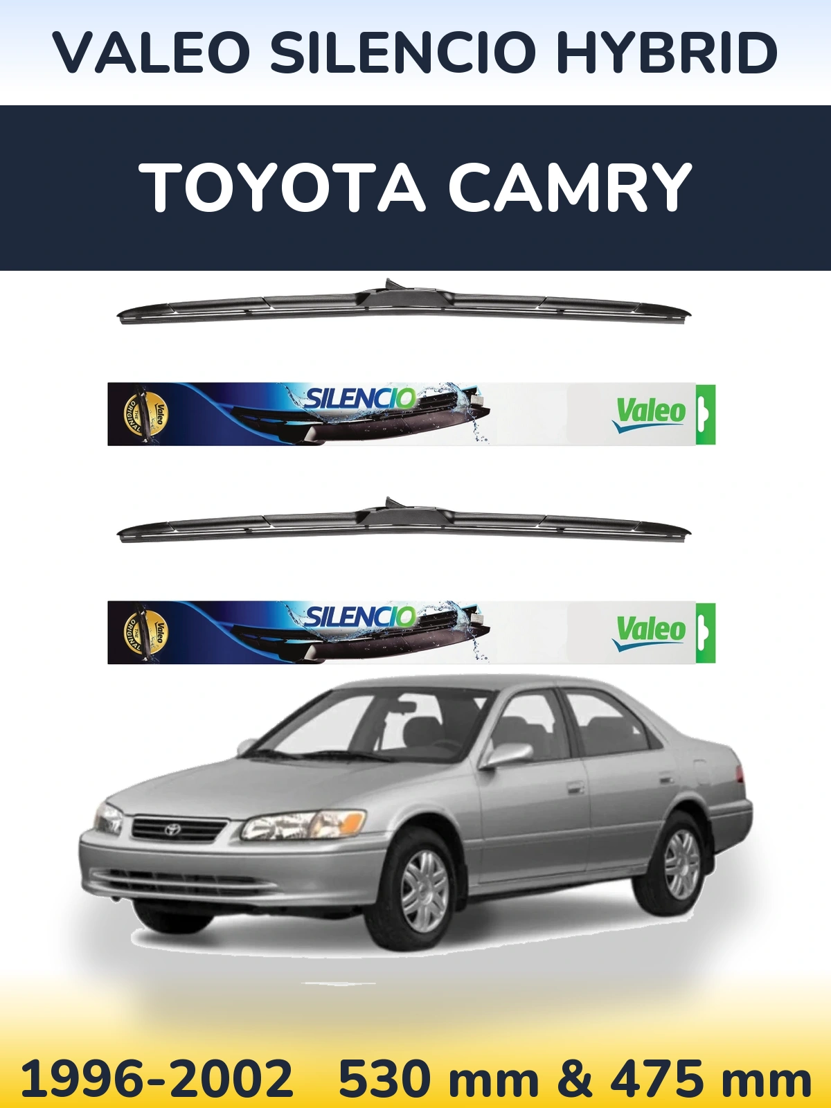 Комплект передніх щіток Valeo Silencio Hybrid 530 & 475 мм для Toyota Camry 1996-2002