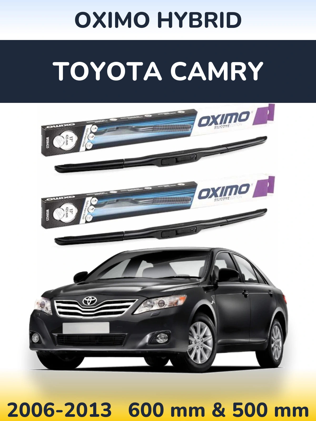 Front wiper blade set Oximo Hybrid 600 & 500 mm for Toyota Camry 2006-2013