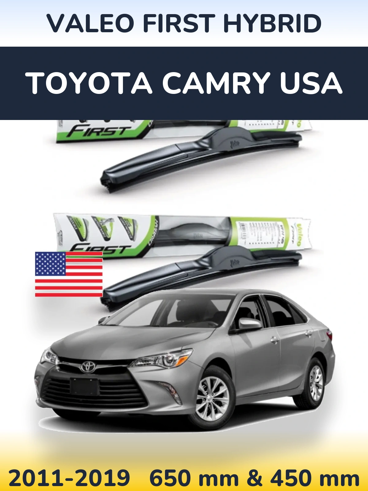 Комплект передніх щіток Valeo First Hybrid 650 & 450 мм для Toyota Camry USA 2011-2019