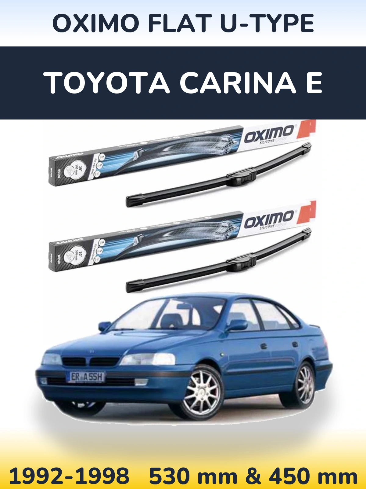 Комплект передніх щіток Oximo Flat U-type 530 & 450 мм для Toyota Carina E 1992-1998