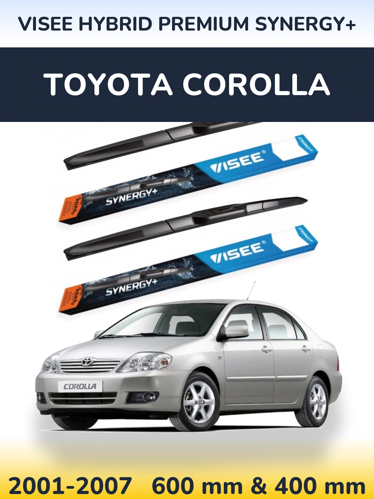 Комплект передних дворников VISEE HYBRID PREMIUM SYNERGY+ 600 & 400 мм для Toyota Corolla 2001-2007