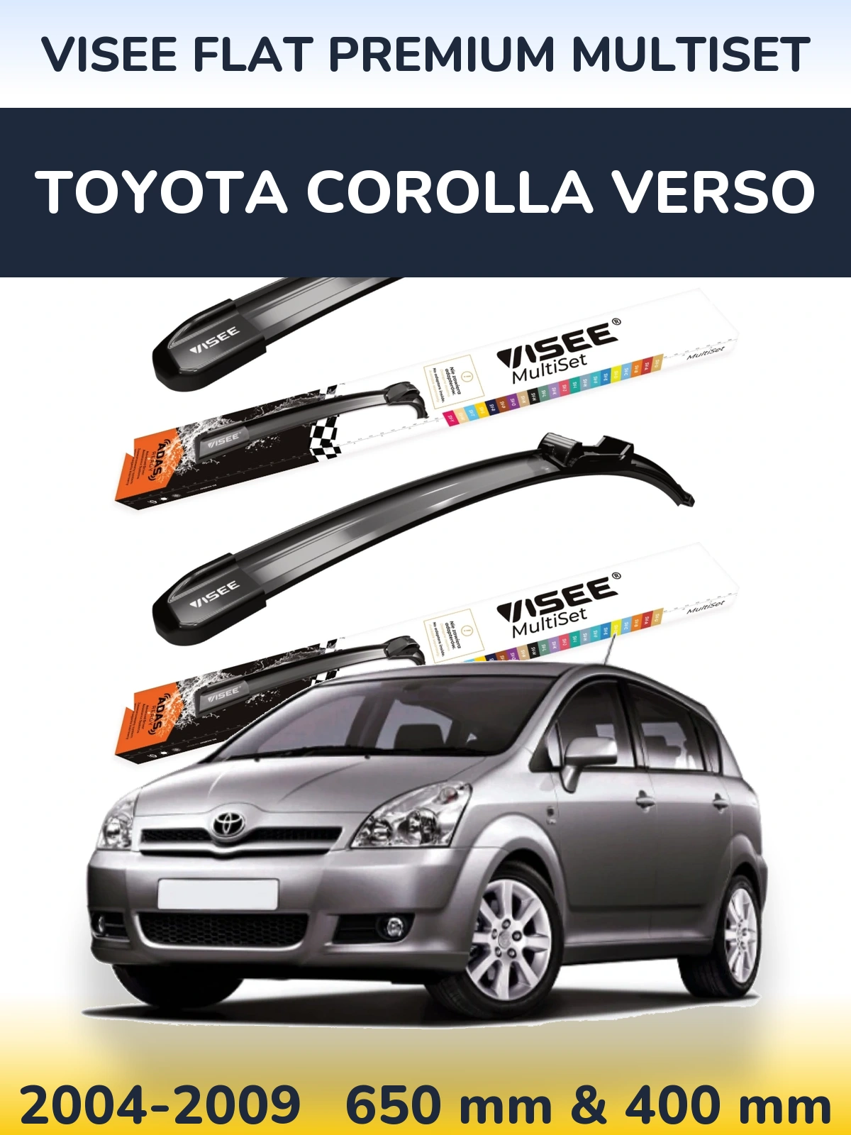 Комплект передних дворников VISEE FLAT PREMIUM MultiSet 650 & 400 мм для Toyota Corolla Verso 2004-2009