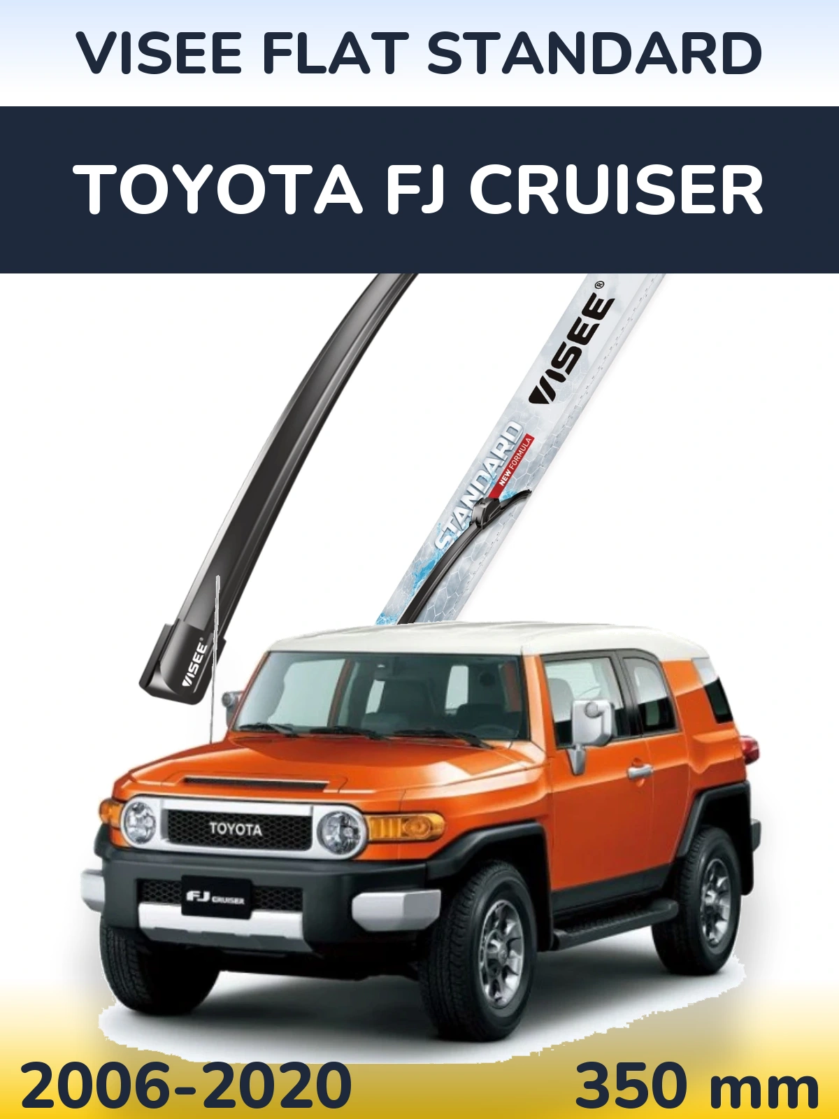 Front wiper blade VISEE FLAT STANDARD 350 mm for Toyota FJ Cruiser 2006-2020
