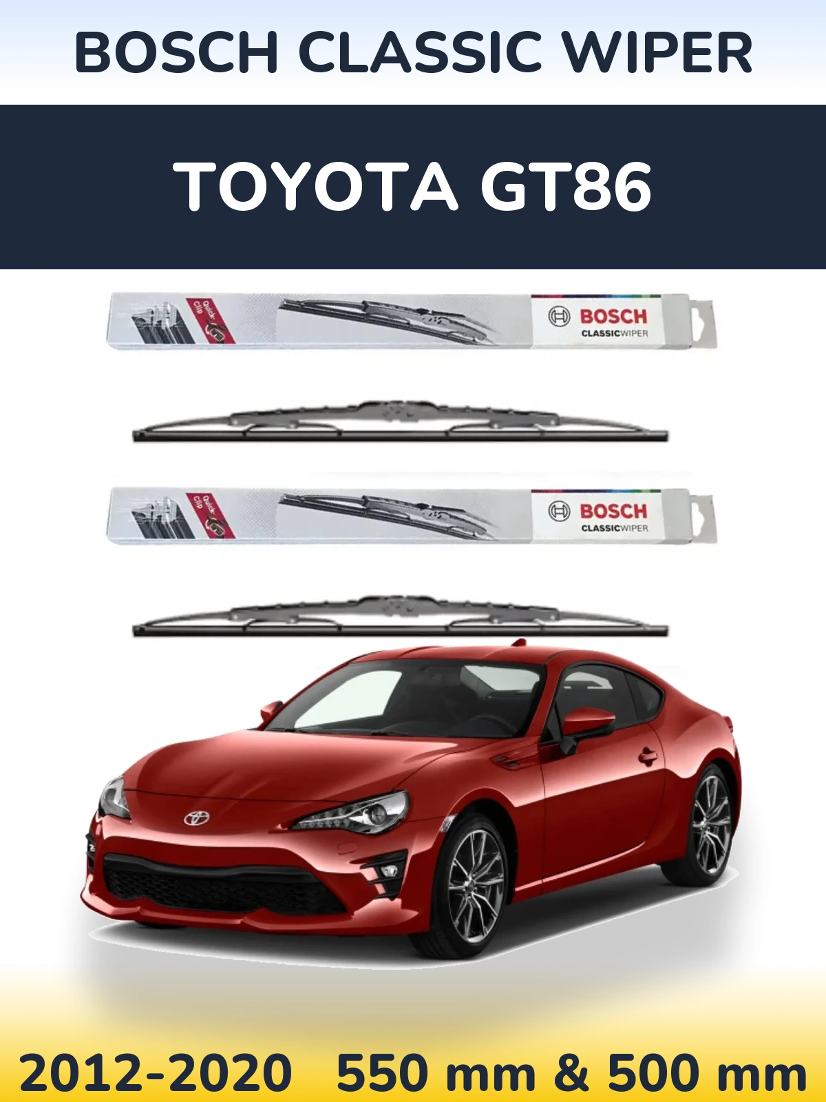 Комплект передних дворников BOSCH Classic Wiper 550 & 500 мм для Toyota GT86 2012-2020