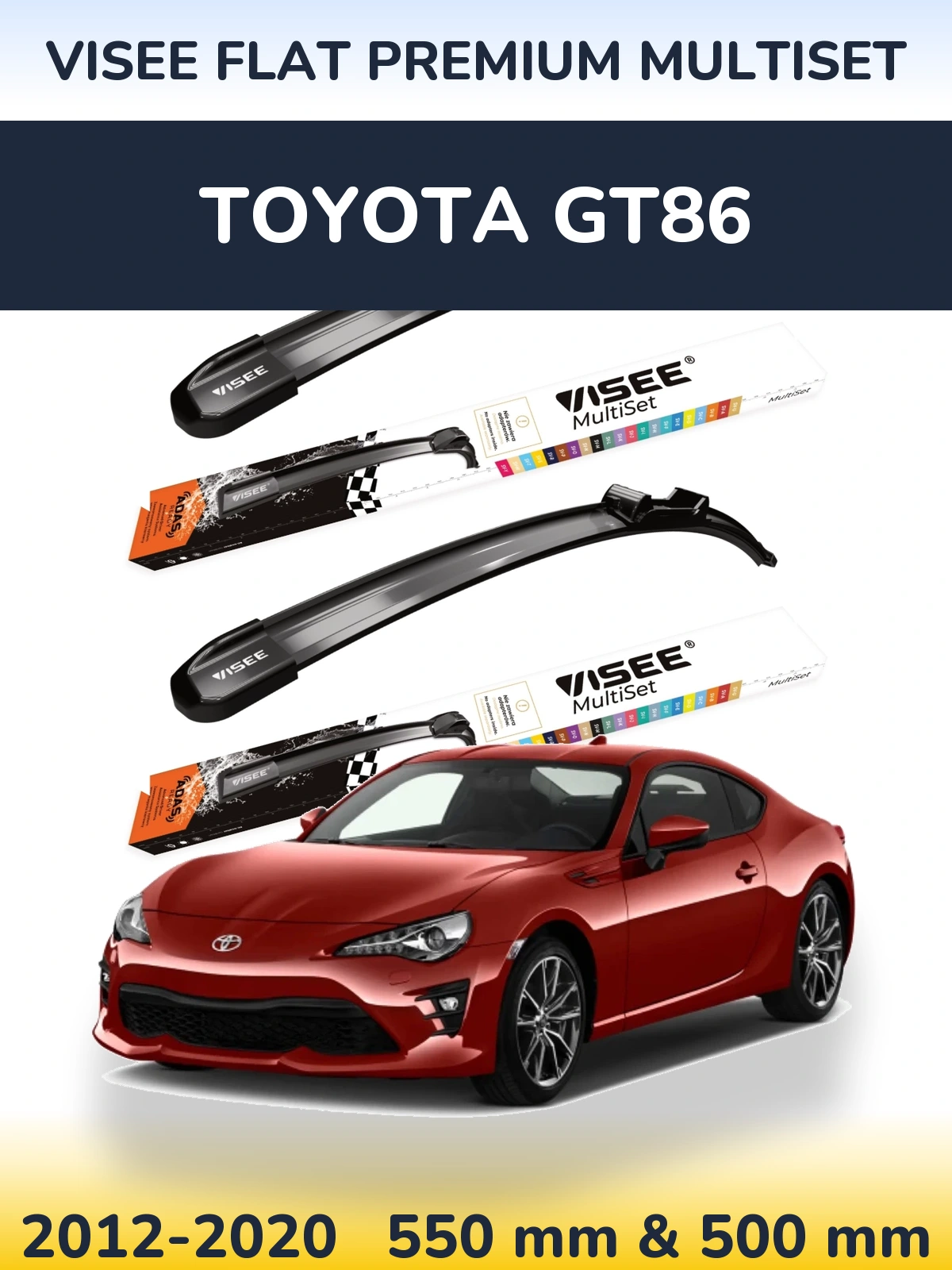 Комплект передніх щіток VISEE FLAT PREMIUM MultiSet 550 & 500 мм для Toyota GT86 2012-2020