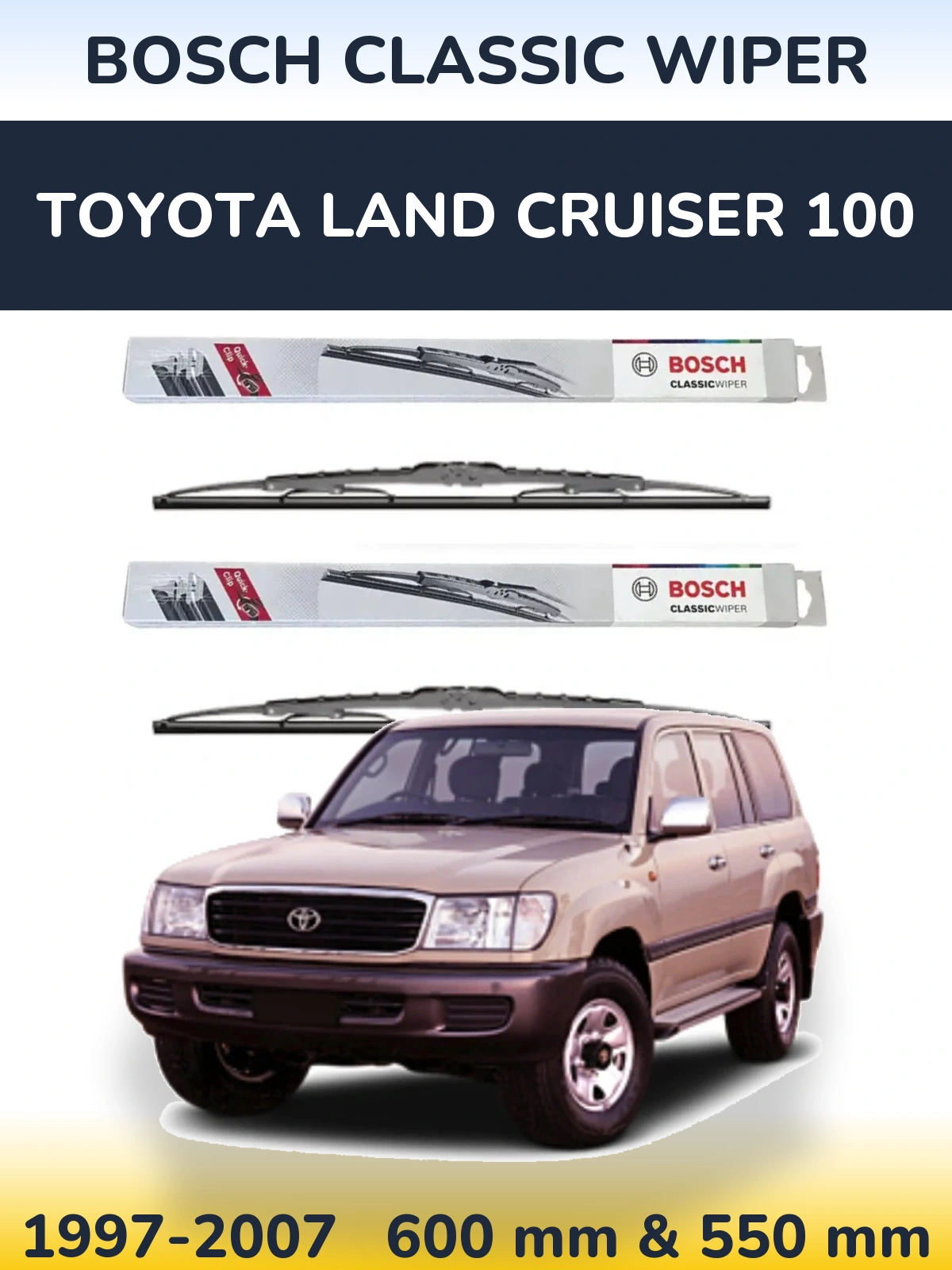 Komplet przednich wycieraczek BOSCH Classic Wiper 600 & 550 mm do Toyota Land Cruiser 100 1997-2007