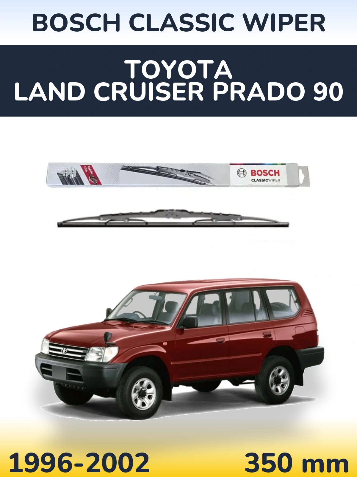 Rear wiper blade BOSCH Classic Wiper 340 mm for Toyota Land Cruiser Prado 90 1996-2002