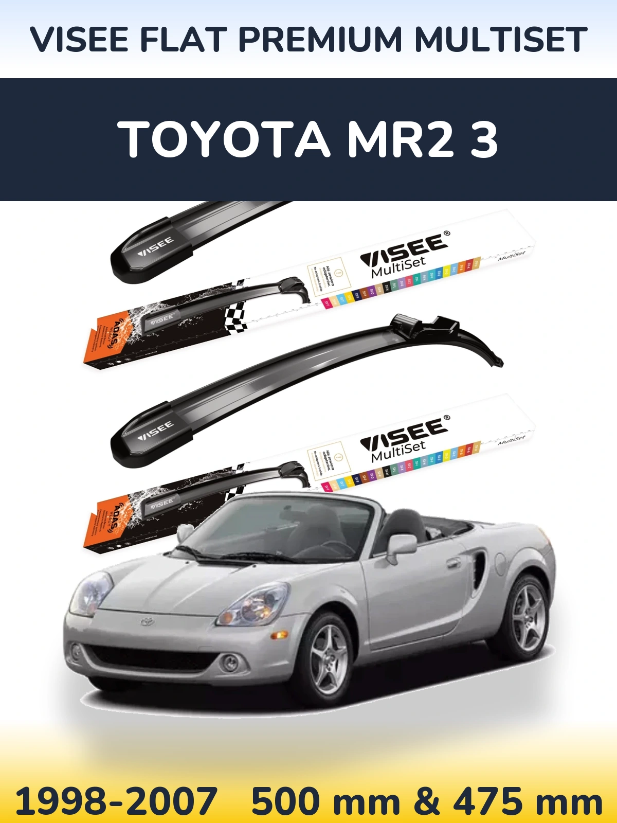 Front wiper blade set VISEE FLAT PREMIUM MultiSet 500 & 475 mm for Toyota MR2 3 1998-2007
