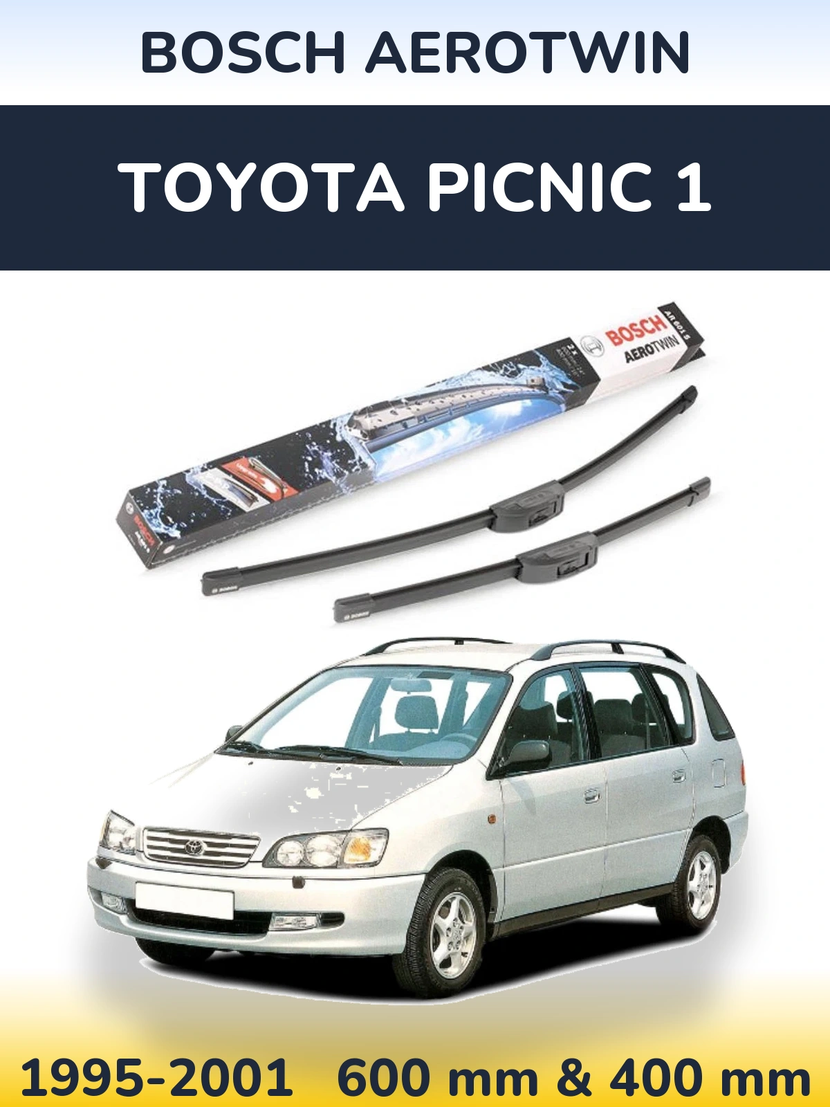 Комплект передніх щіток BOSCH AeroTwin 600 & 400 мм для Toyota Picnic 1 1995-2001