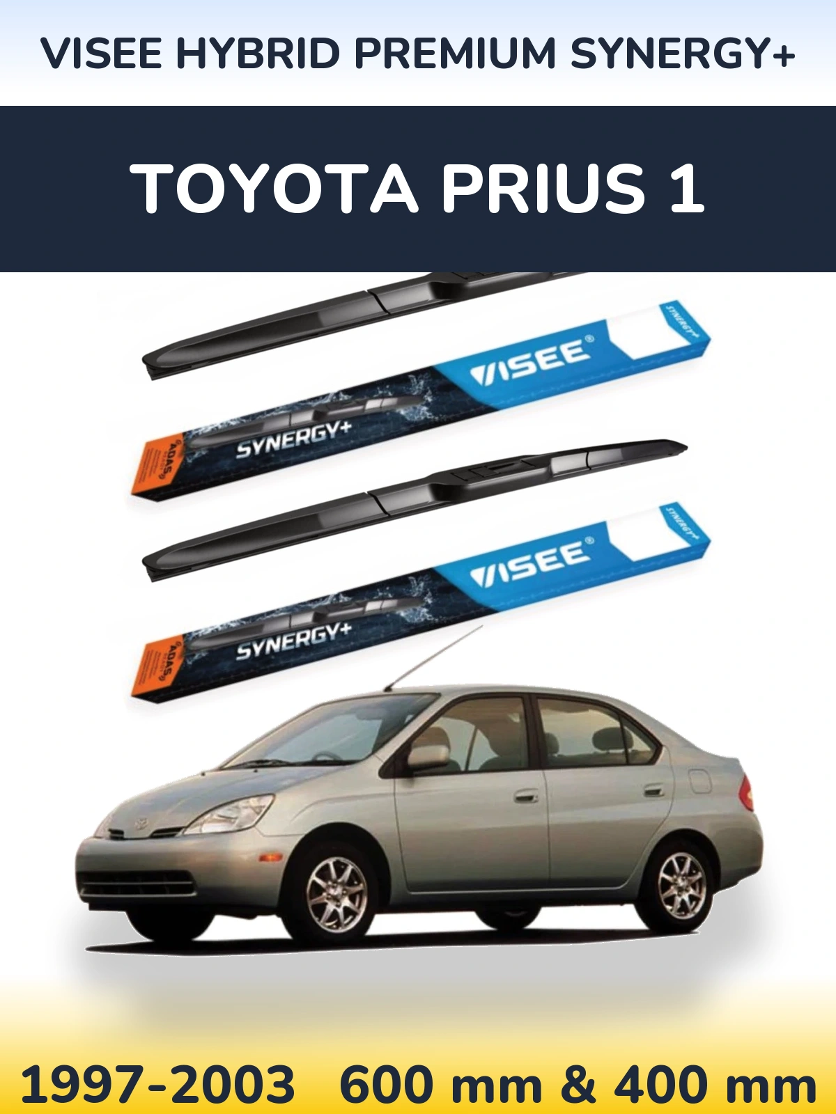 Комплект передніх щіток VISEE HYBRID PREMIUM SYNERGY+ 600 & 400 мм для Toyota Prius 1 1997-2003