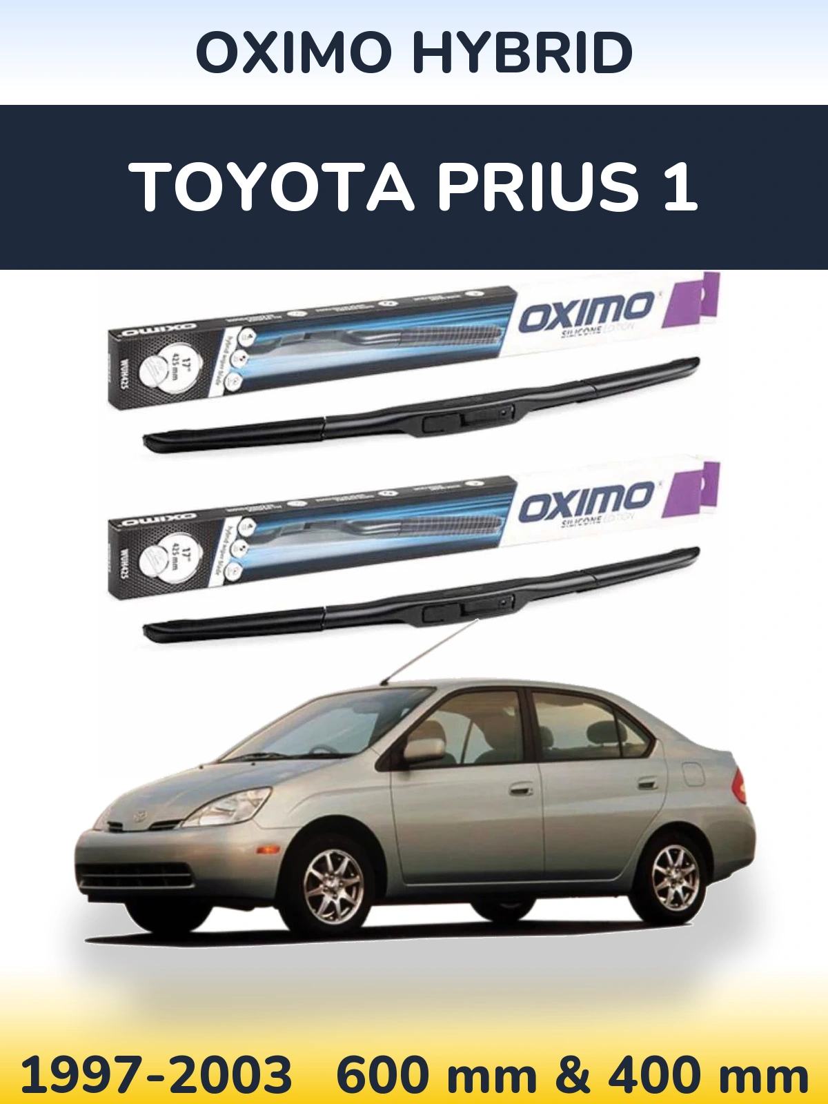Komplet przednich wycieraczek Oximo Hybrid 600 & 400 mm do Toyota Prius 1 1997-2003