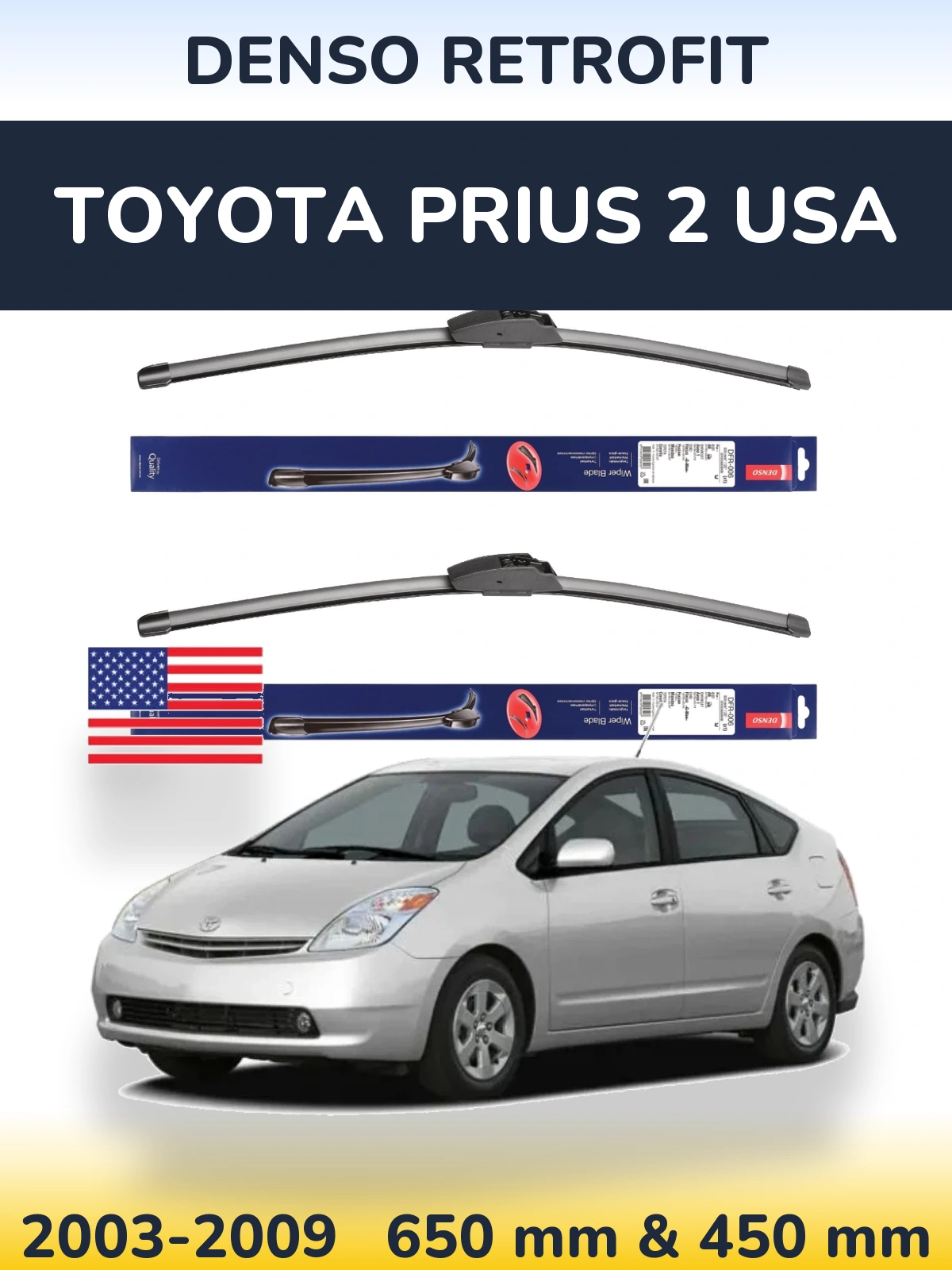 Komplet przednich wycieraczek Denso Retrofit 650 & 450 mm do Toyota Prius 2 USA 2003-2009