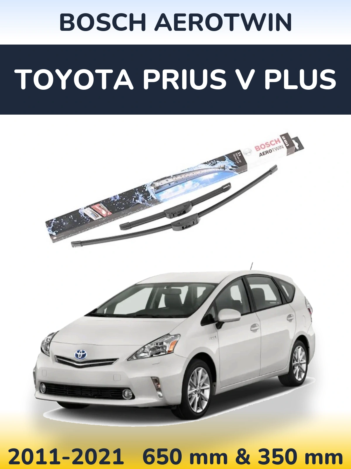Комплект передних дворников BOSCH AeroTwin 650 & 350 мм для Toyota Prius V Plus 2011-2021