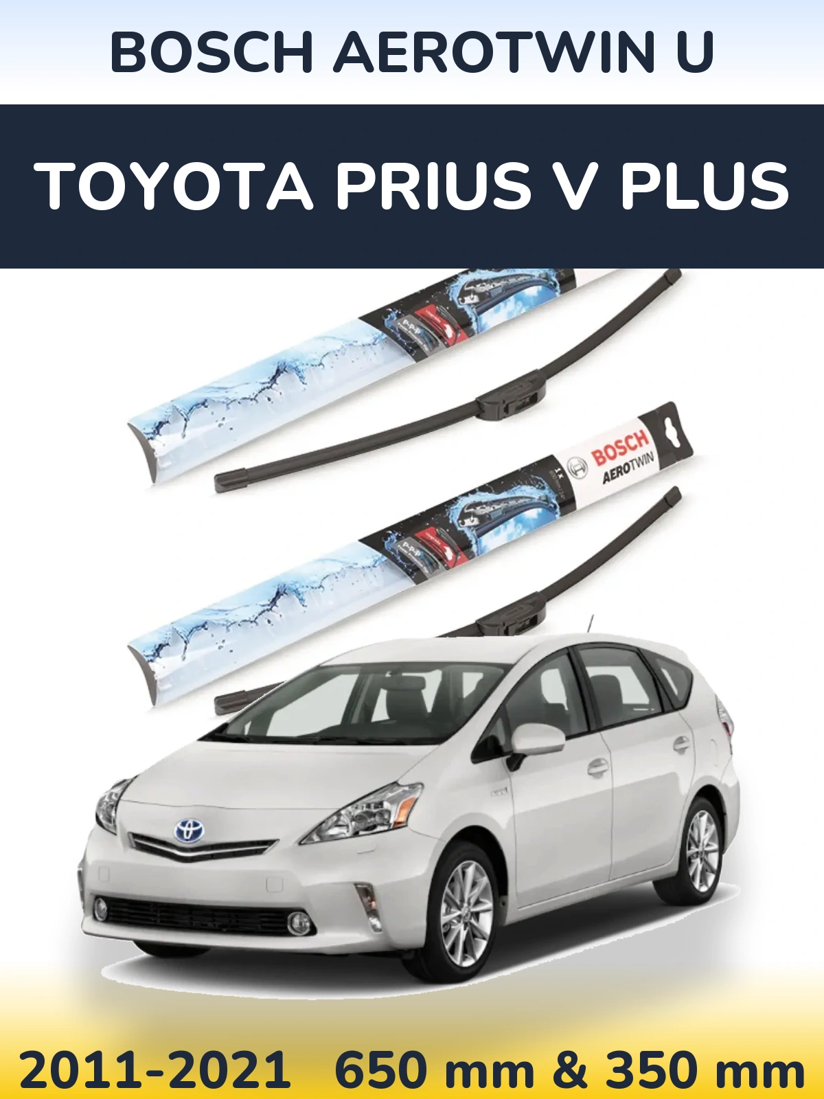 Комплект передних дворников BOSCH AeroTwin U 650 & 350 мм для Toyota Prius V Plus 2011-2021