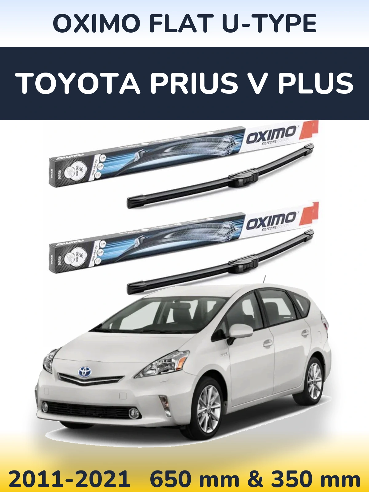 Komplet przednich wycieraczek Oximo Flat U-type 650 & 350 mm do Toyota Prius V Plus 2011-2021