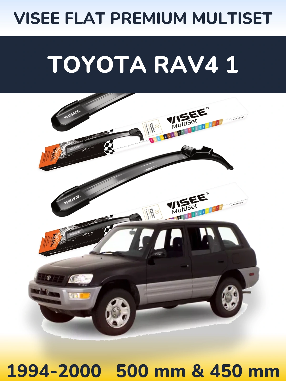 Front wiper blade set VISEE FLAT PREMIUM MultiSet 500 & 450 mm for Toyota RAV4 1 1994-2000