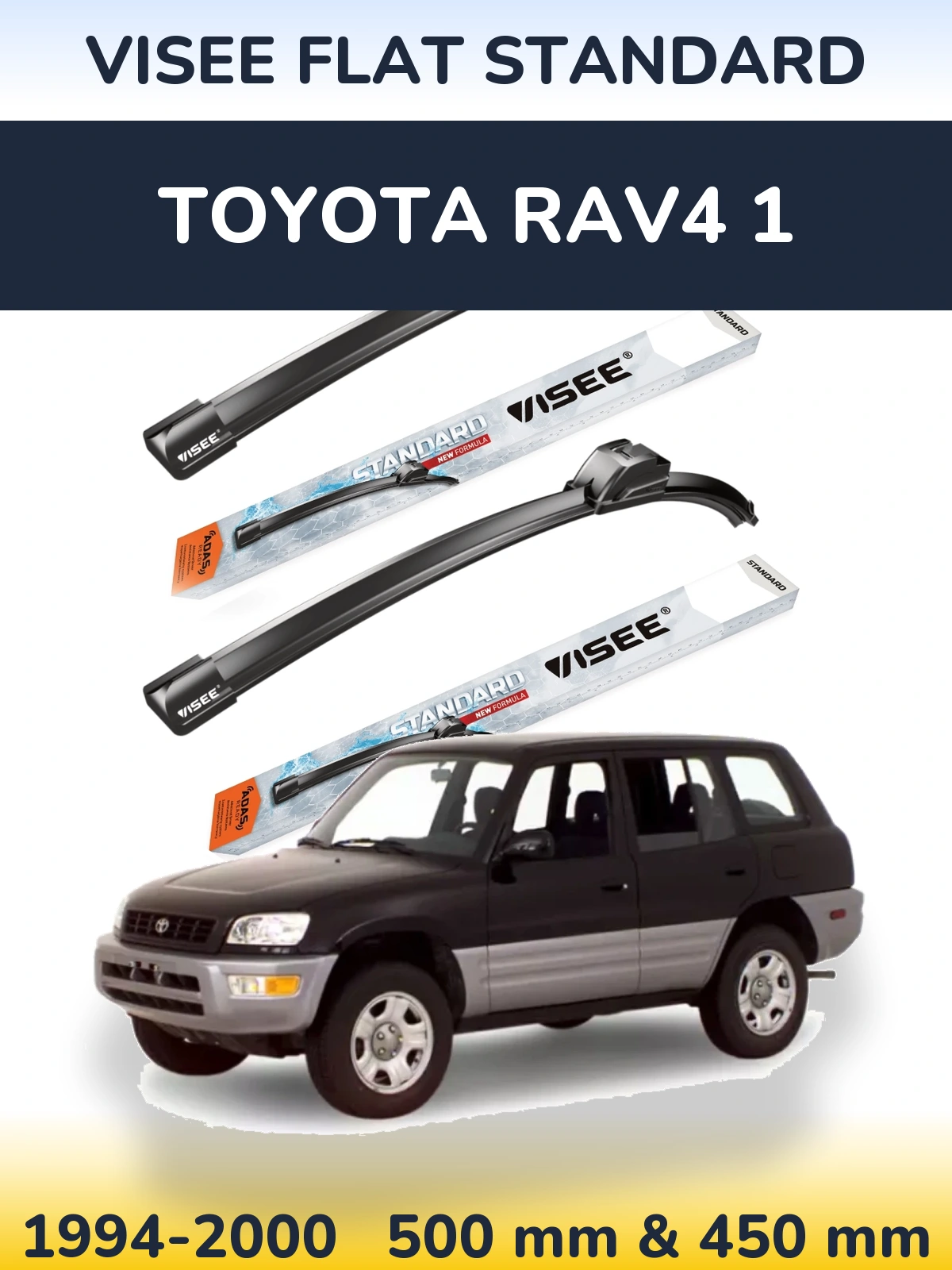 Комплект передніх щіток VISEE FLAT STANDARD 500 & 450 мм для Toyota RAV4 1 1994-2000