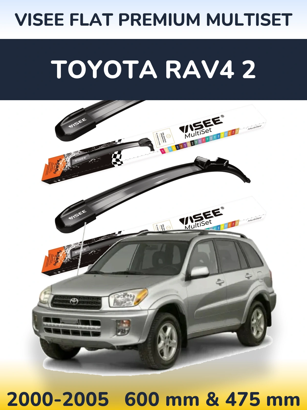 Комплект передних дворников VISEE FLAT PREMIUM MultiSet 600 & 475 мм для Toyota RAV4 2 2000-2005