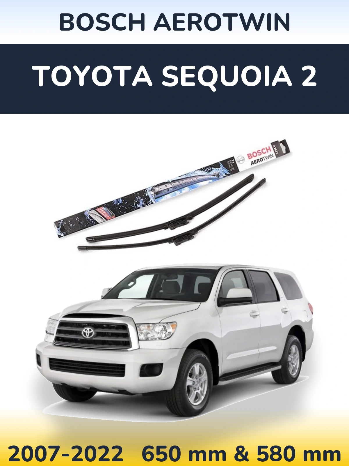 Комплект передних дворников BOSCH AeroTwin 650 & 580 мм для Toyota Sequoia 2 2007-2022