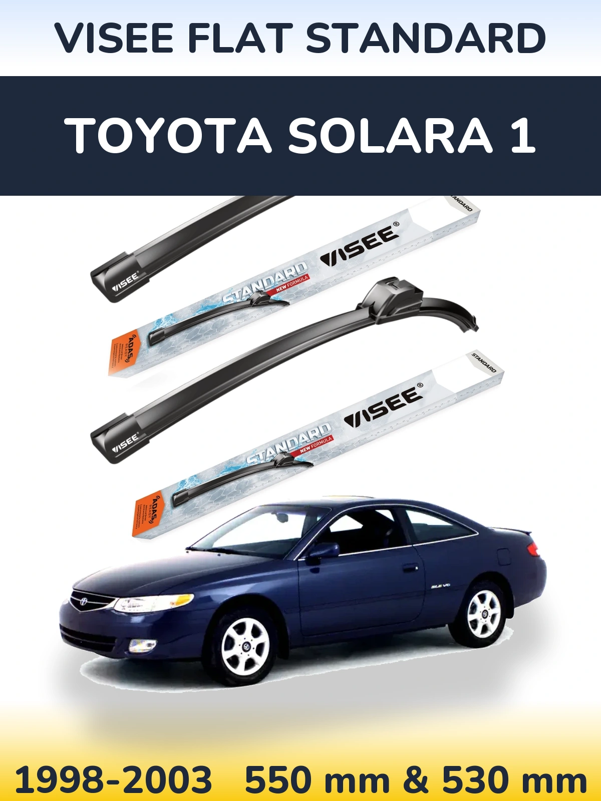 Комплект передніх щіток VISEE FLAT STANDARD 550 & 530 мм для Toyota Solara 1 1998-2003