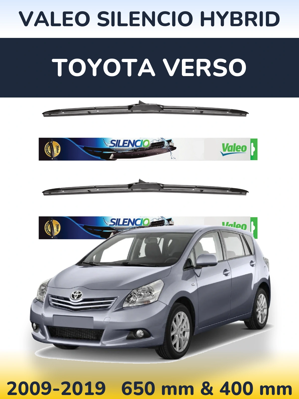 Комплект передніх щіток Valeo Silencio Hybrid 650 & 400 мм для Toyota Verso 2009-2019