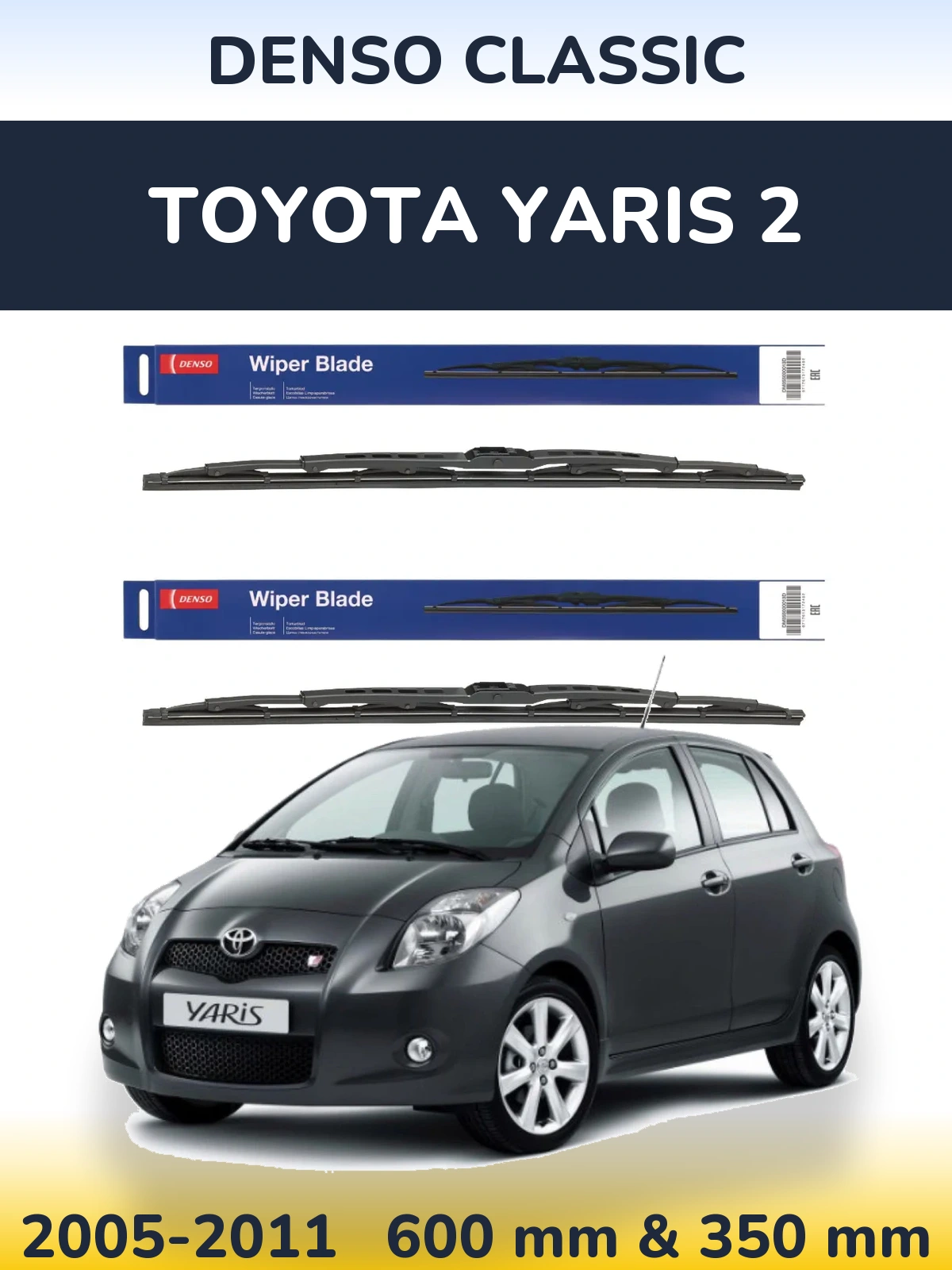 Front wiper blade set Denso Classic 600 & 350 mm for Toyota Yaris 2 2005-2011