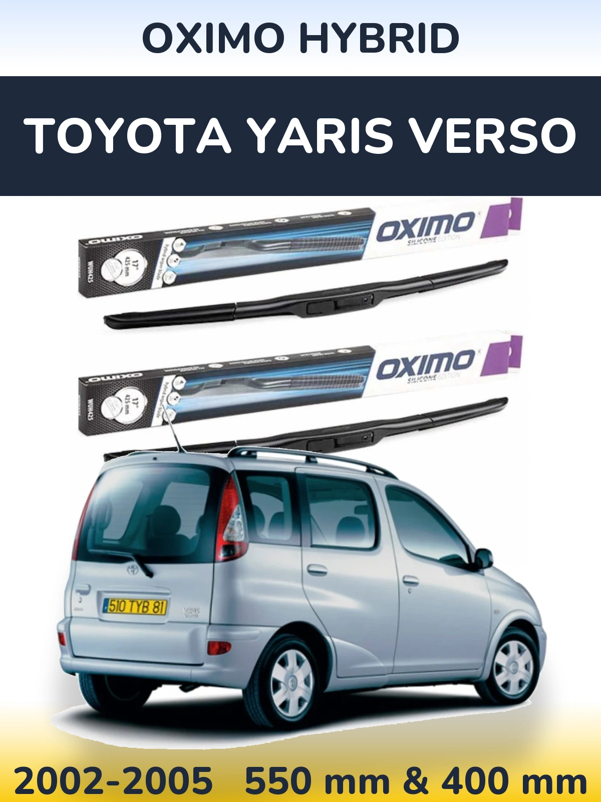 Комплект передніх щіток Oximo Hybrid 550 & 400 мм для Toyota Yaris Verso 2002-2005