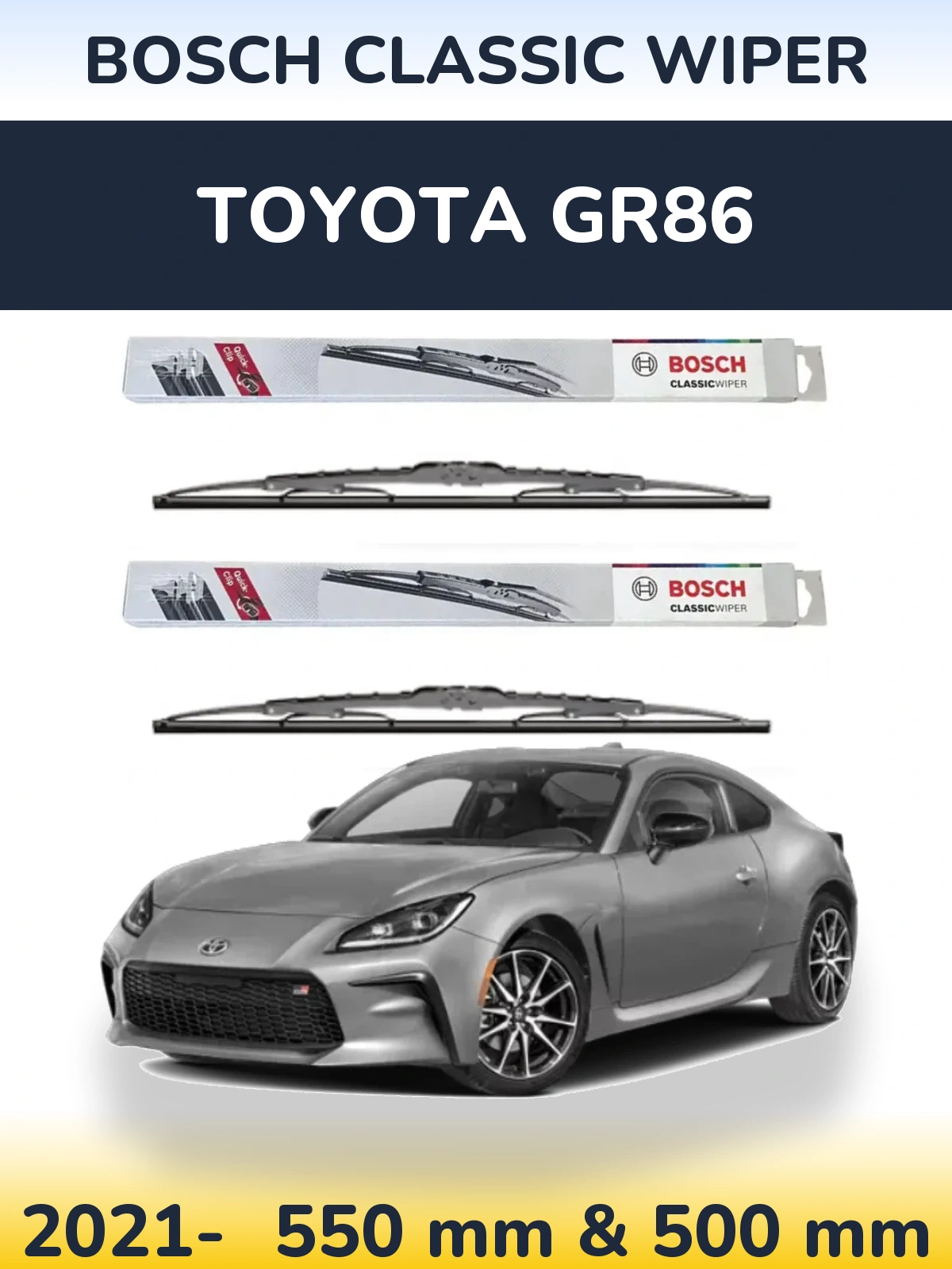 Комплект передніх щіток BOSCH Classic Wiper 550 & 500 мм для Toyota GR86 2021-2026