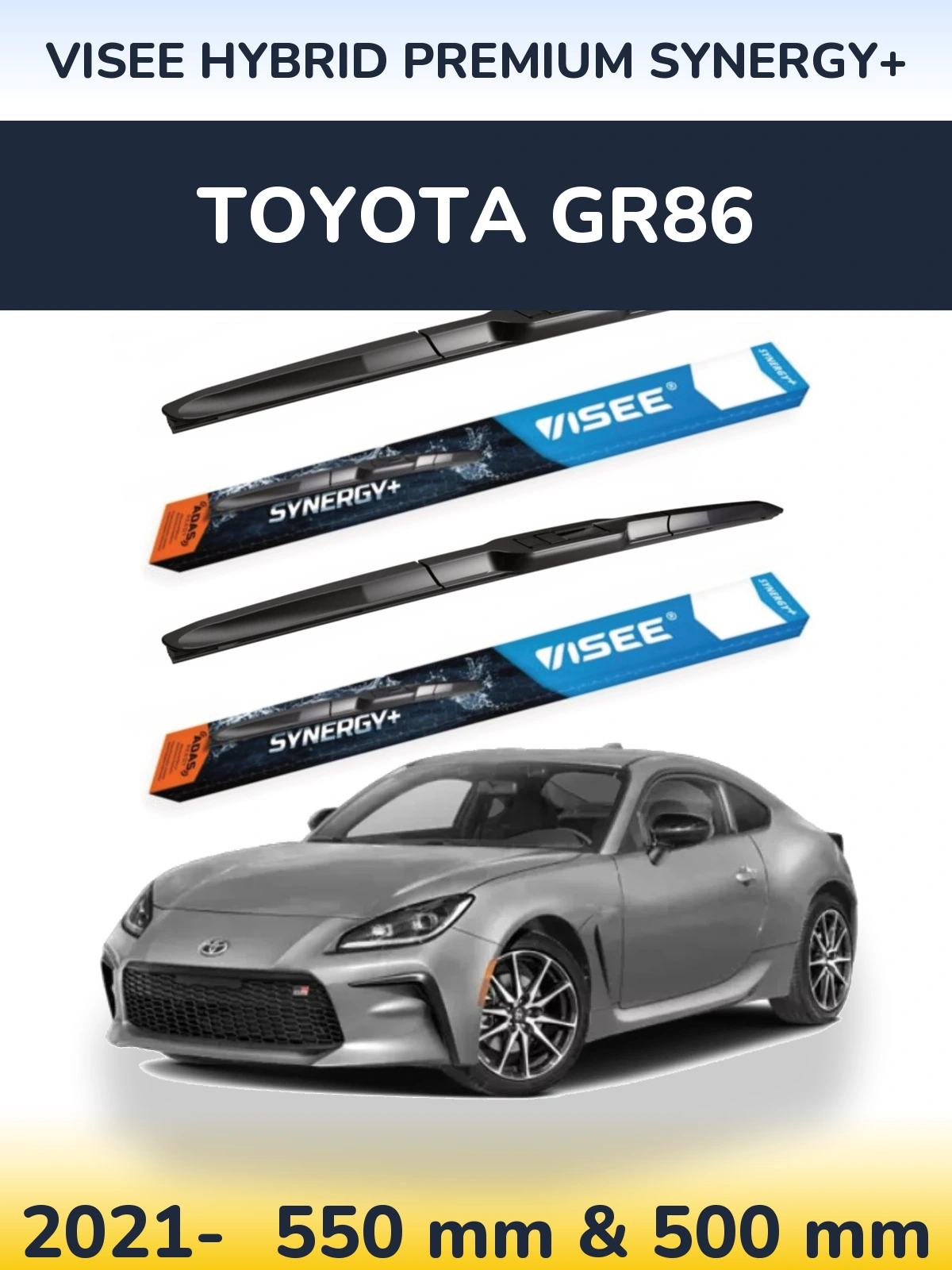 Комплект передніх щіток VISEE HYBRID PREMIUM SYNERGY+ 550 & 500 мм для Toyota GR86 2021-2026