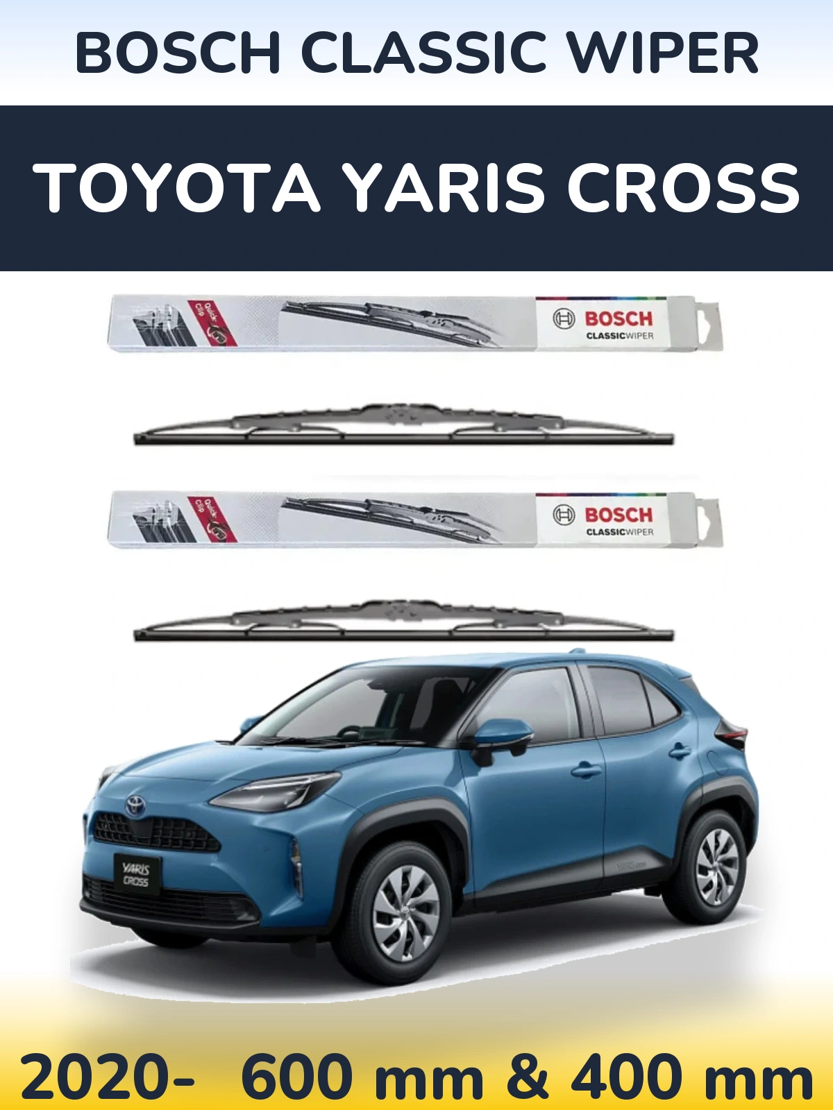Комплект передніх щіток BOSCH Classic Wiper 600 & 400 мм для Toyota Yaris Cross 2020-2026