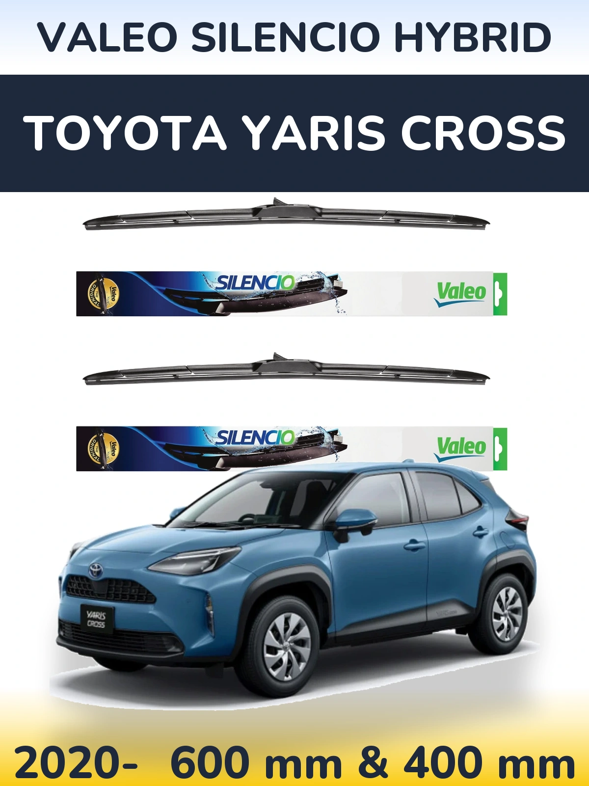 Front wiper blade set Valeo Silencio Hybrid 600 & 400 mm for Toyota Yaris Cross 2020-2026