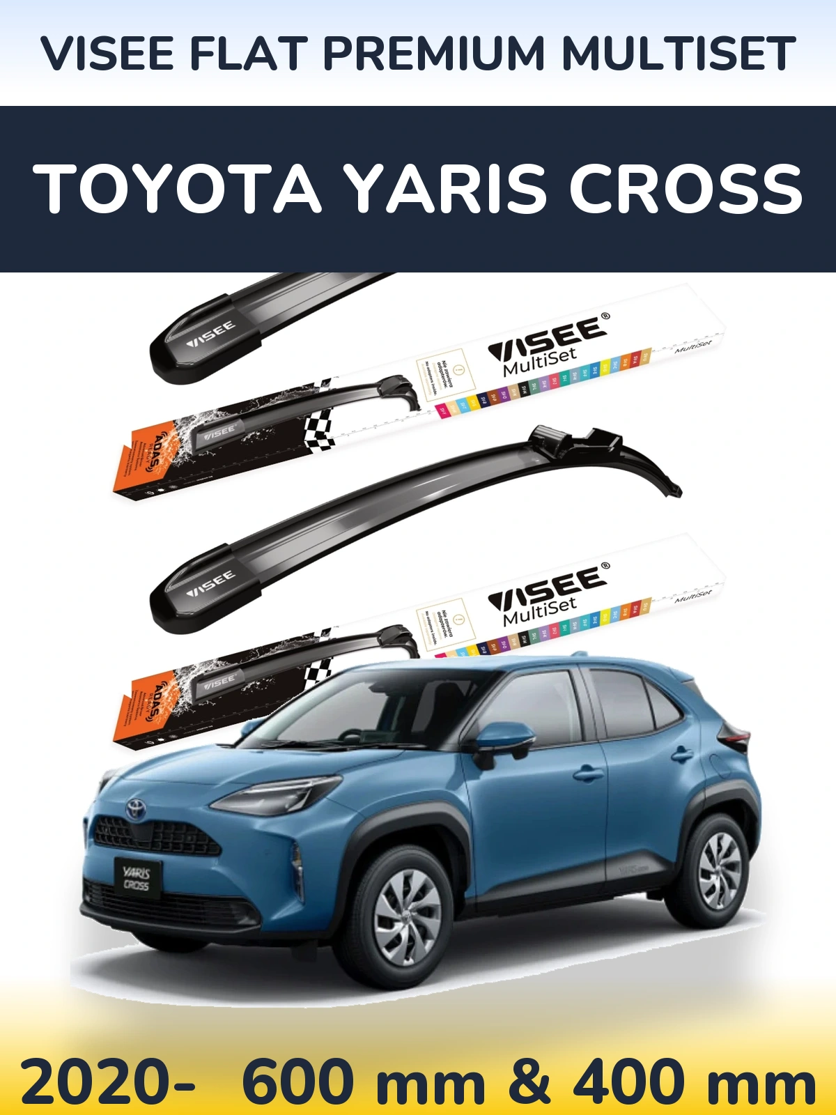 Front wiper blade set VISEE FLAT PREMIUM MultiSet 600 & 400 mm for Toyota Yaris Cross 2020-2026