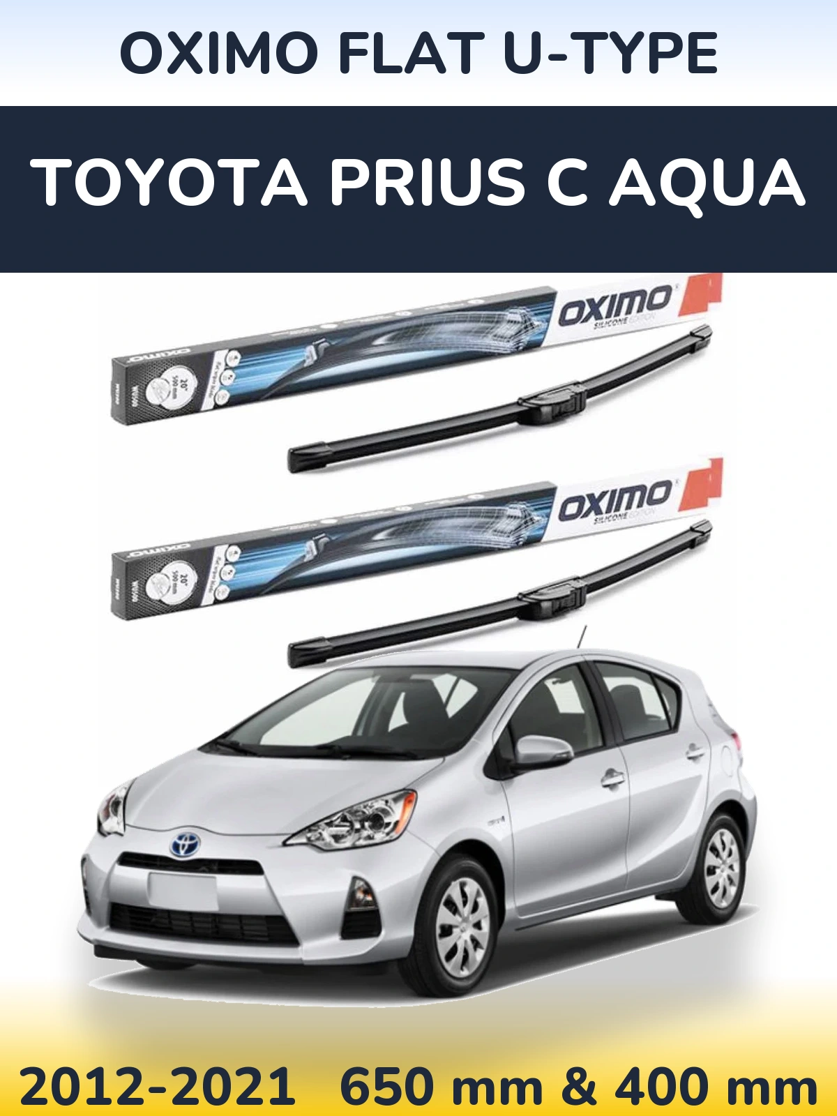 Комплект передних дворников Oximo Flat U-type 650 & 400 мм для Toyota Prius C Aqua 2012-2021