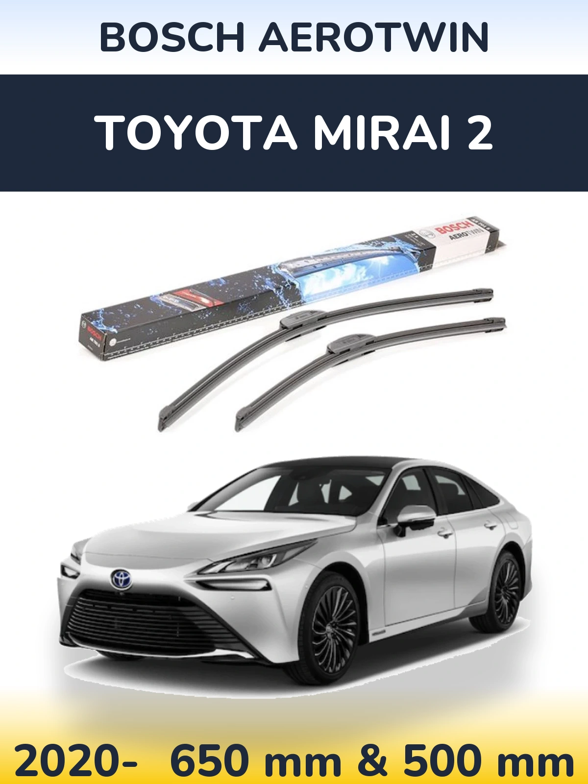 Front wiper blade set BOSCH AeroTwin 650 & 500 mm for Toyota Mirai 2 2020-2026