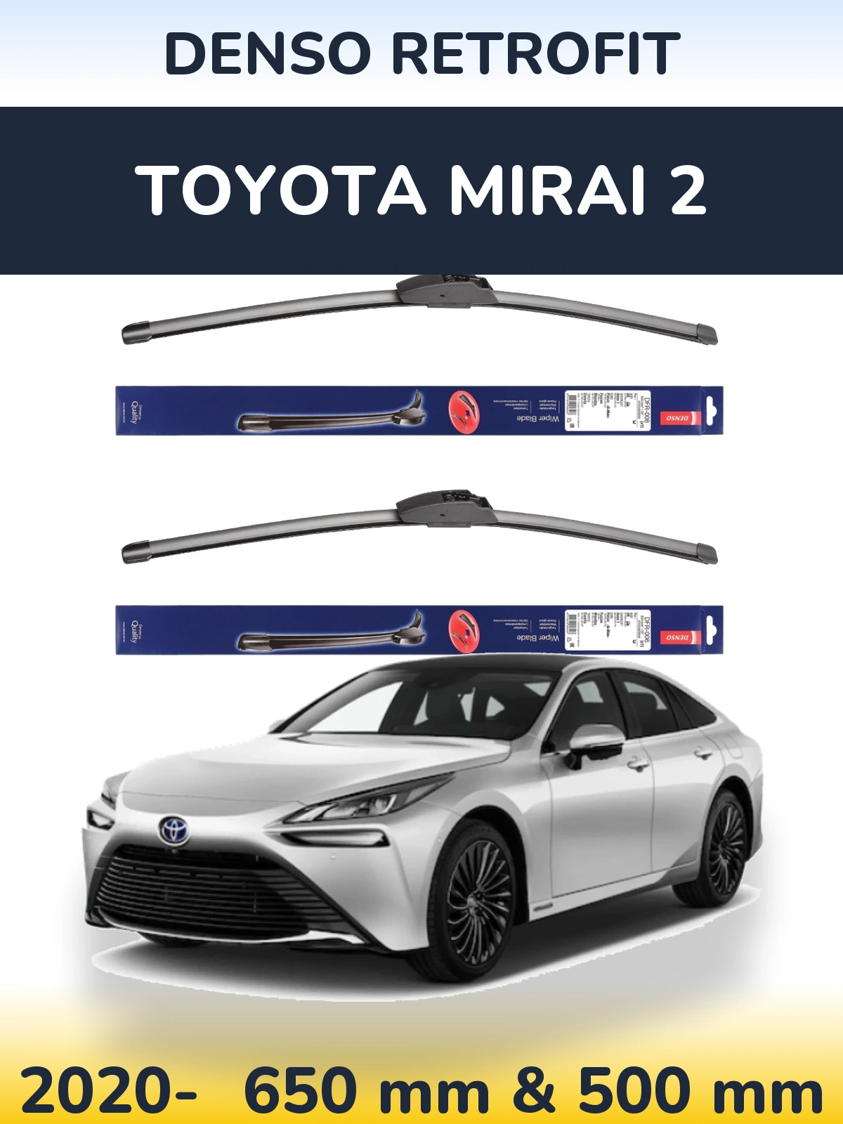 Комплект передніх щіток Denso Retrofit 650 & 500 мм для Toyota Mirai 2 2020-2026