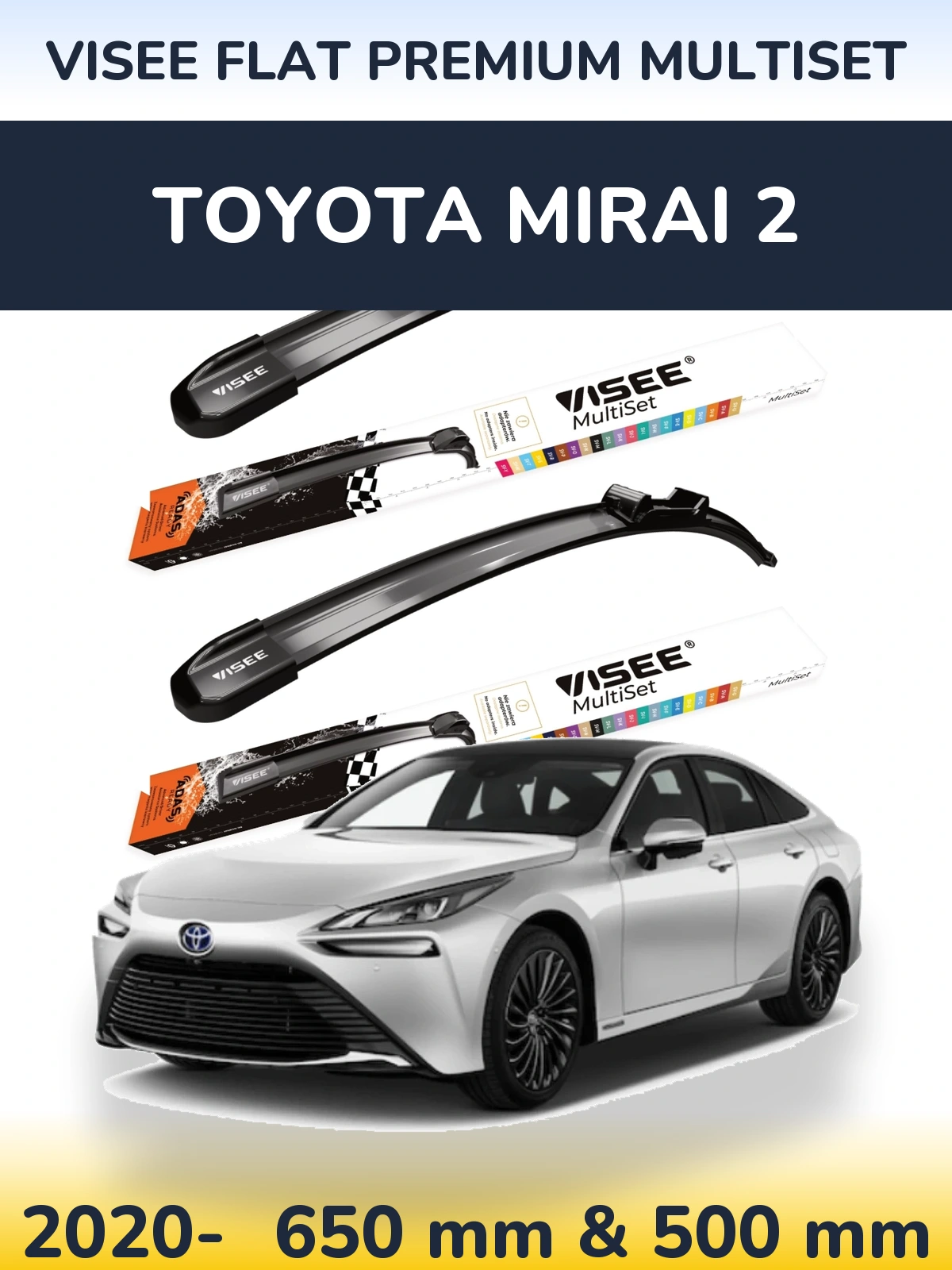 Front wiper blade set VISEE FLAT PREMIUM MultiSet 650 & 500 mm for Toyota Mirai 2 2020-2026