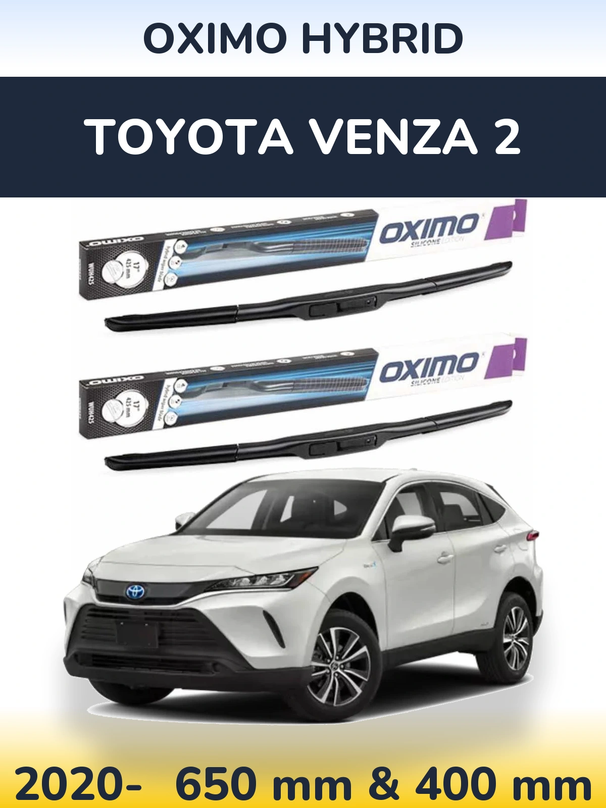 Front wiper blade set Oximo Hybrid 650 & 400 mm for Toyota Venza 2 2020-2026