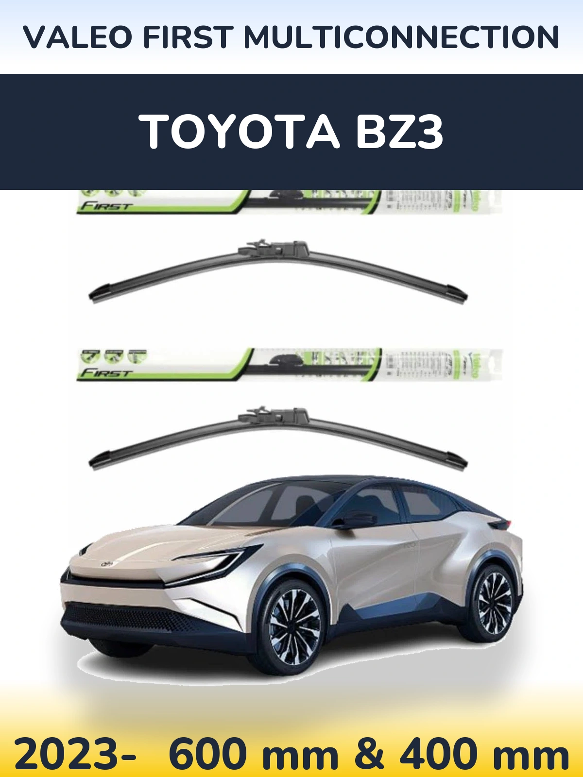 Комплект передних дворников Valeo First MultiConnection 600 & 400 мм для Toyota bZ3 2023-2026