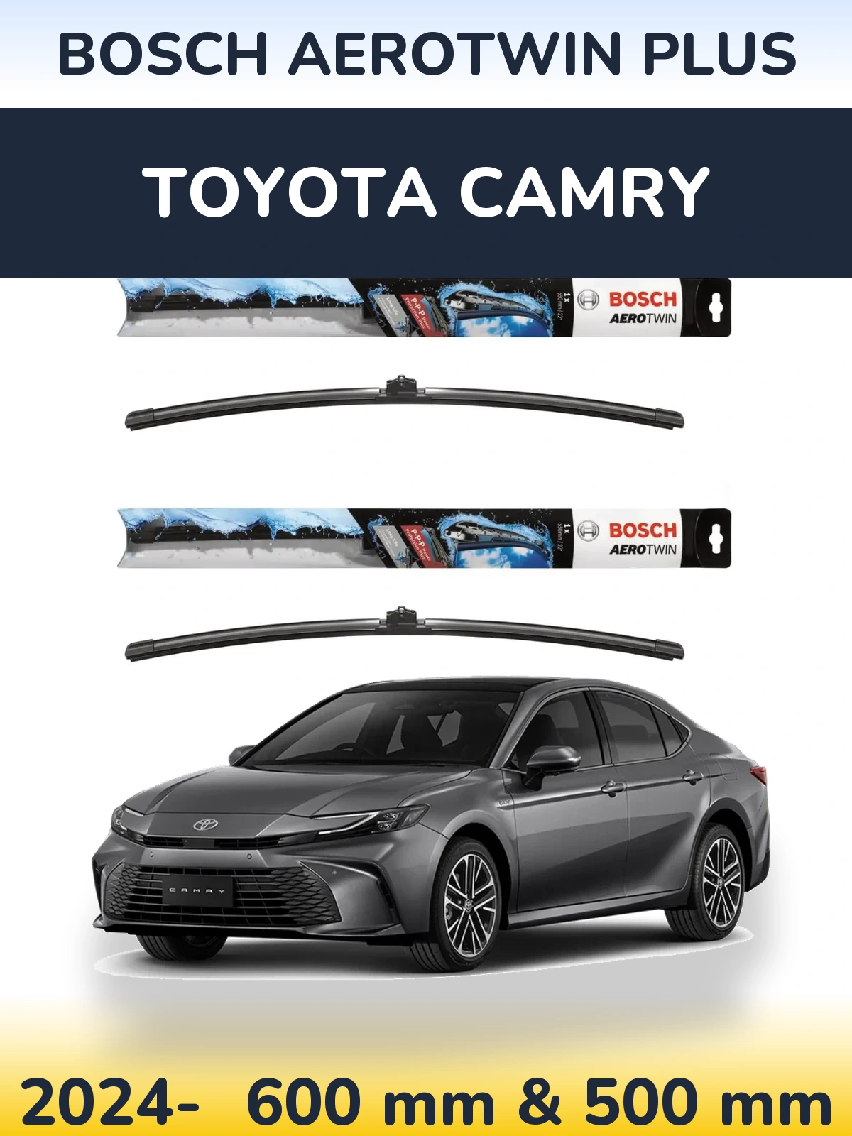 Front wiper blade set BOSCH AeroTwin Plus 600 & 500 mm for Toyota Camry 2024-2026
