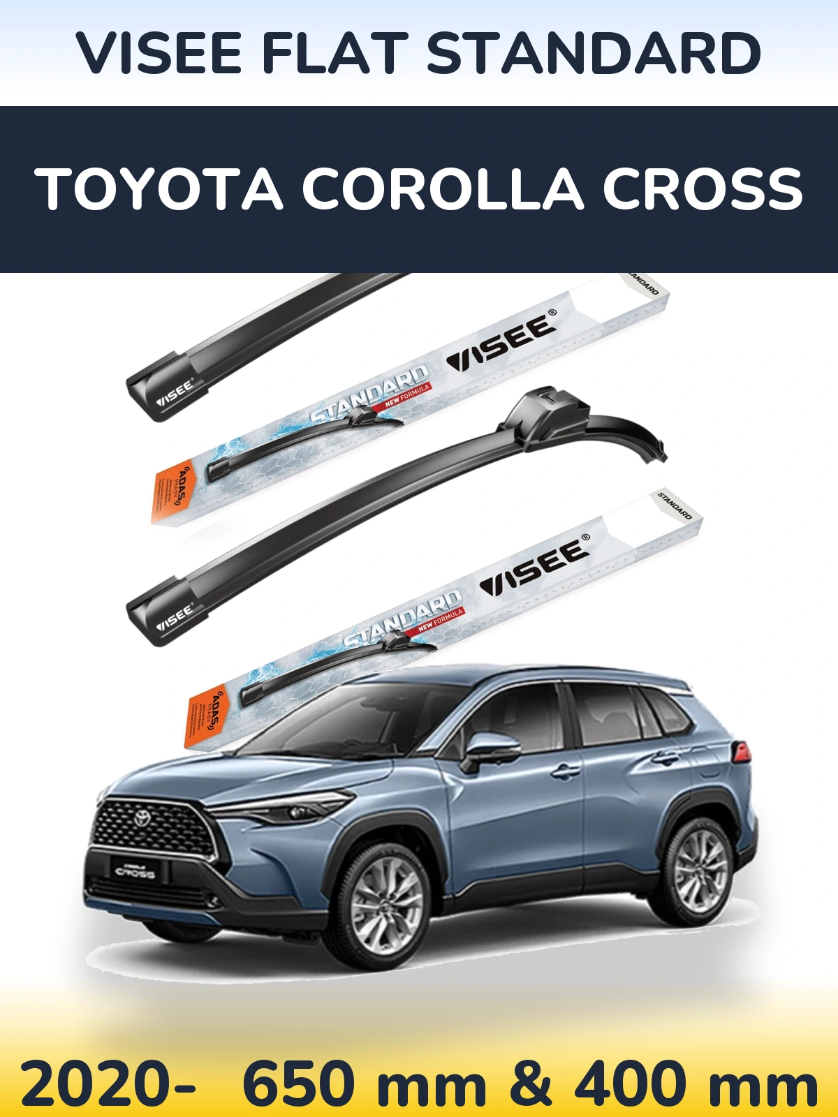 Front wiper blade set VISEE FLAT STANDARD 650 & 400 mm for Toyota Corolla Cross 2020-2026
