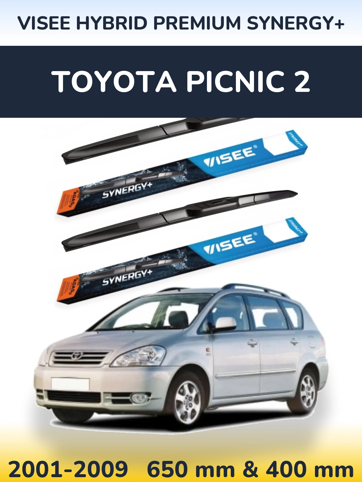 Front wiper blade set VISEE HYBRID PREMIUM SYNERGY+ 650 & 400 mm for Toyota Picnic 2 2001-2009