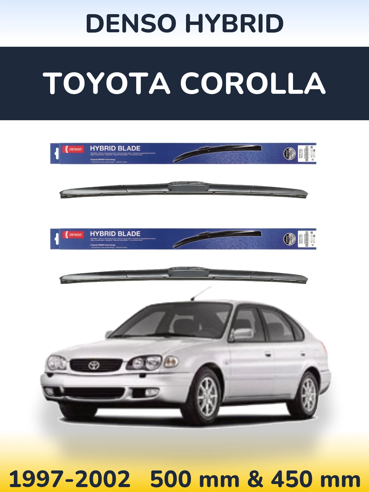 Komplet przednich wycieraczek Denso Hybrid 500 & 450 mm do Toyota Corolla 1997-2002