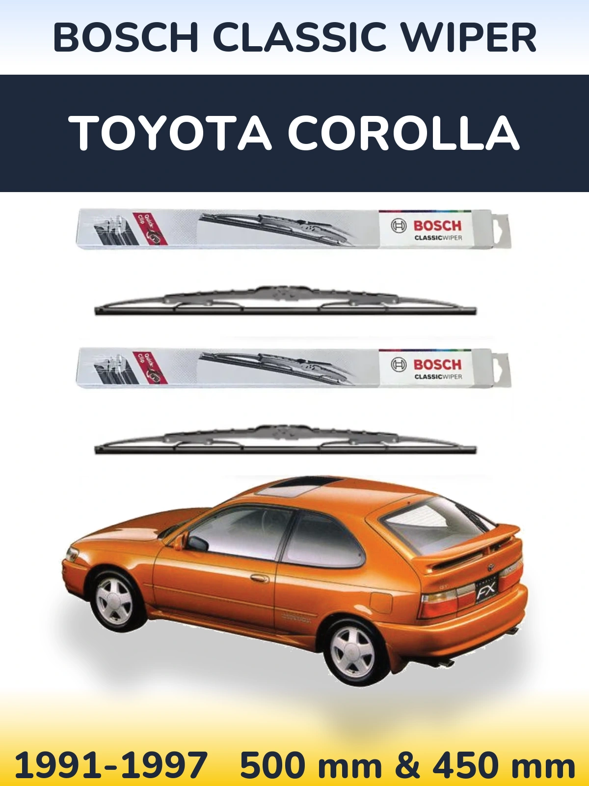 Комплект передних дворников BOSCH Classic Wiper 500 & 450 мм для Toyota Corolla 1991-1997